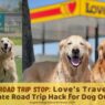 Dog Friendly Loves Travel Stops